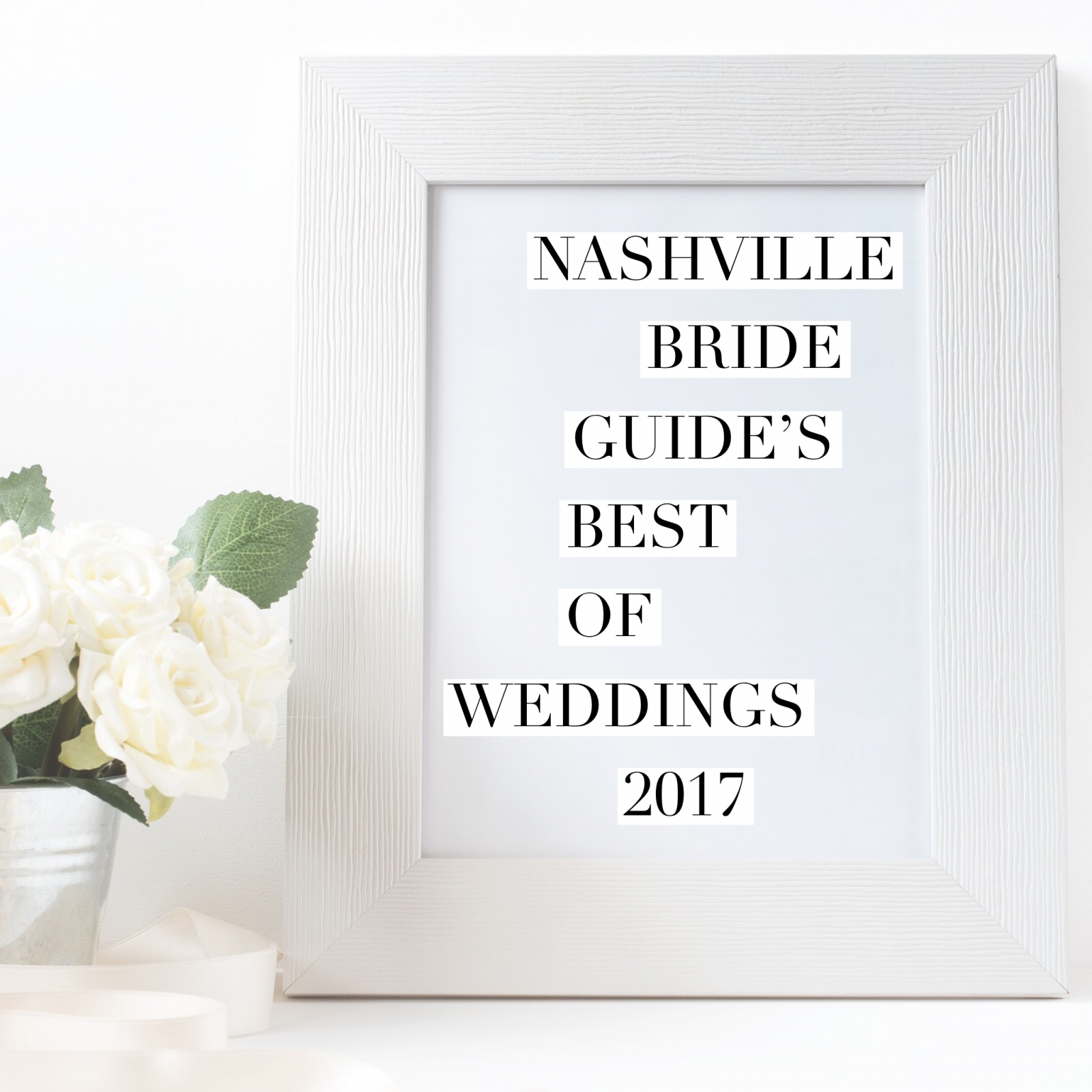Best Weddings of 2017 on Nashville Bride Guide |  Nashville Real Wedding