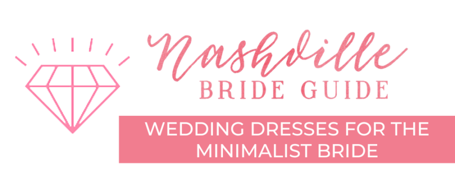 Wedding Dresses for the Minimalist Bride