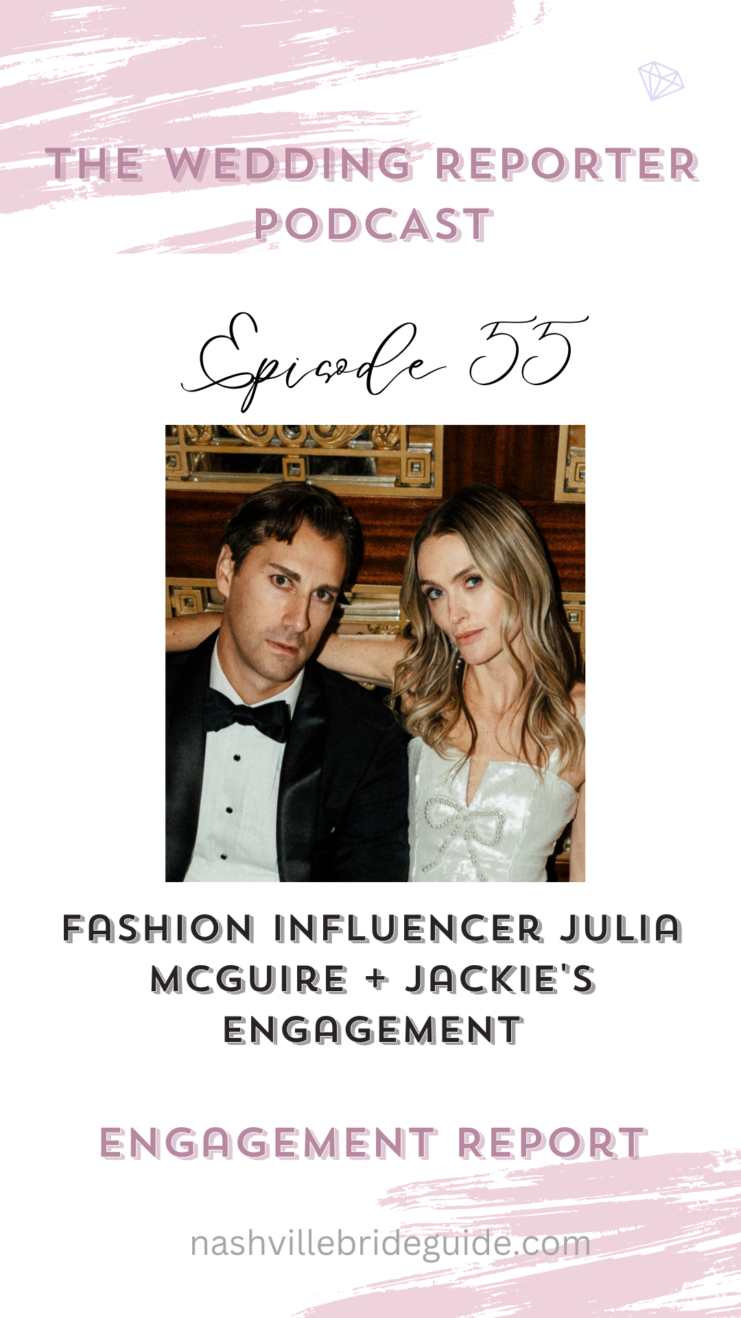 Fashion Influencer Julia McGuire + Jackie's Engagement