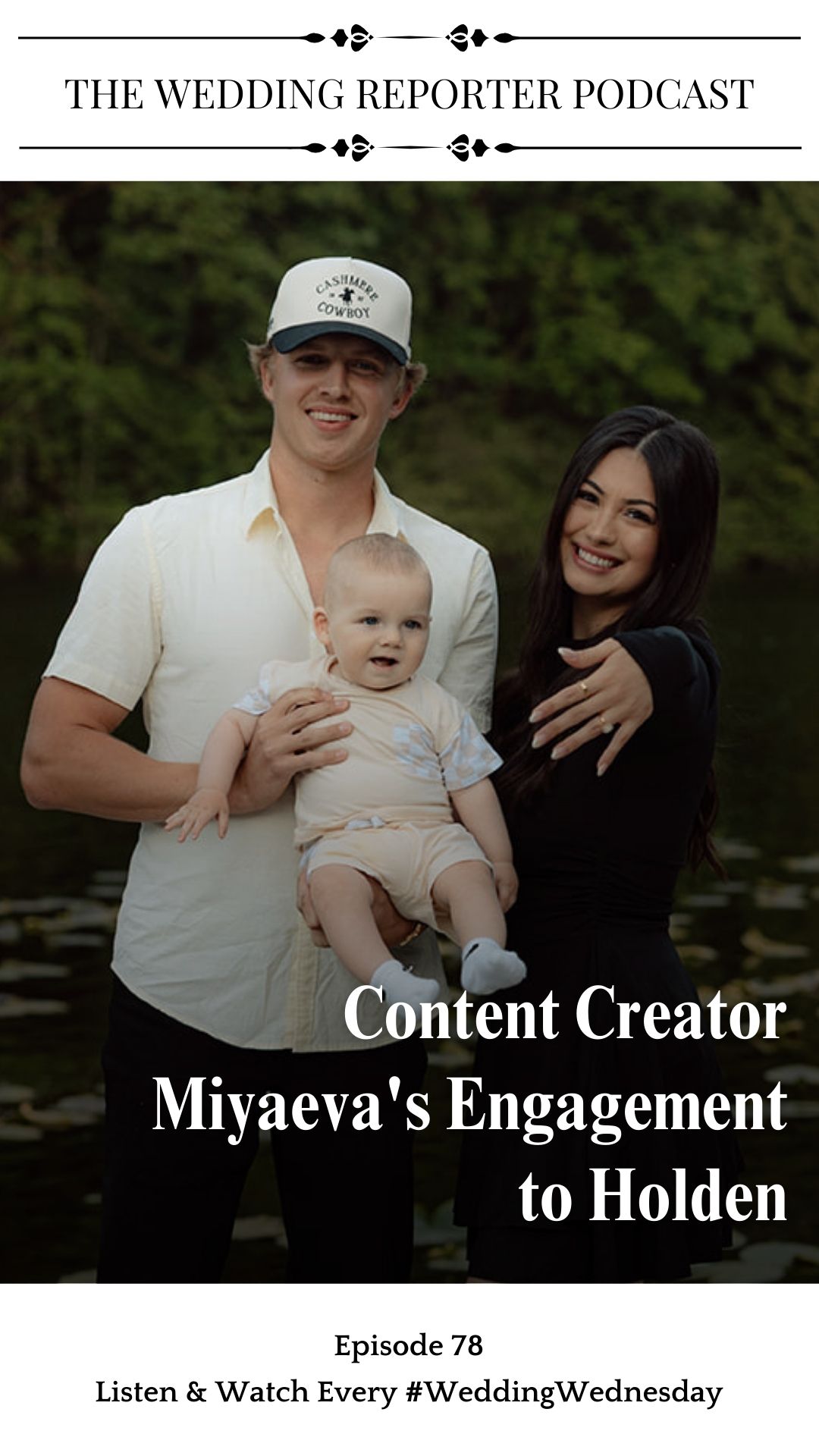 Ep. 78 Miyaeva Holden IG Cover - Content Creator Miyaeva's Engagement to Holden Ep. 78 Miyaeva Holden IG Cover