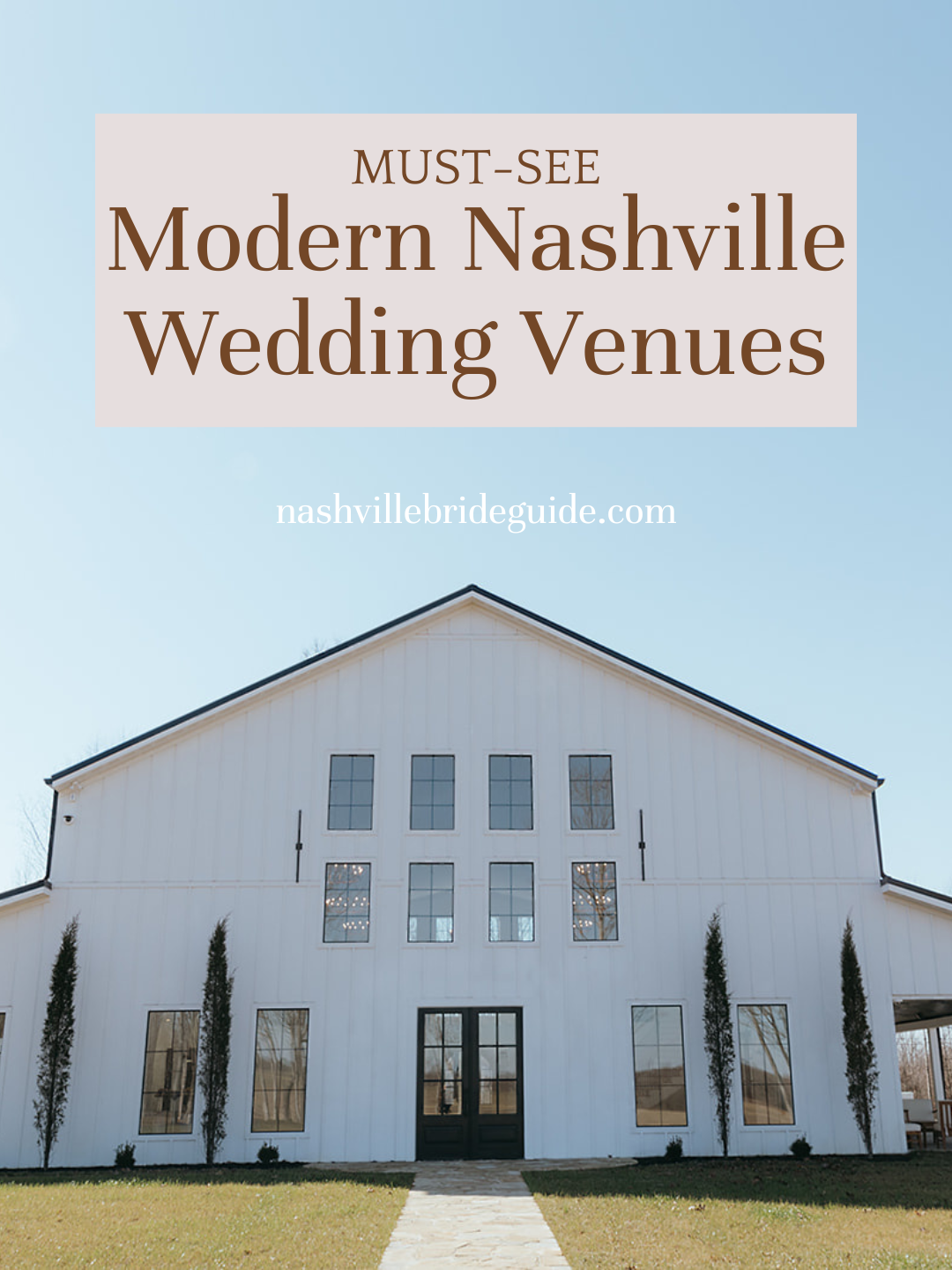 Modern Nashville Wedding Venues