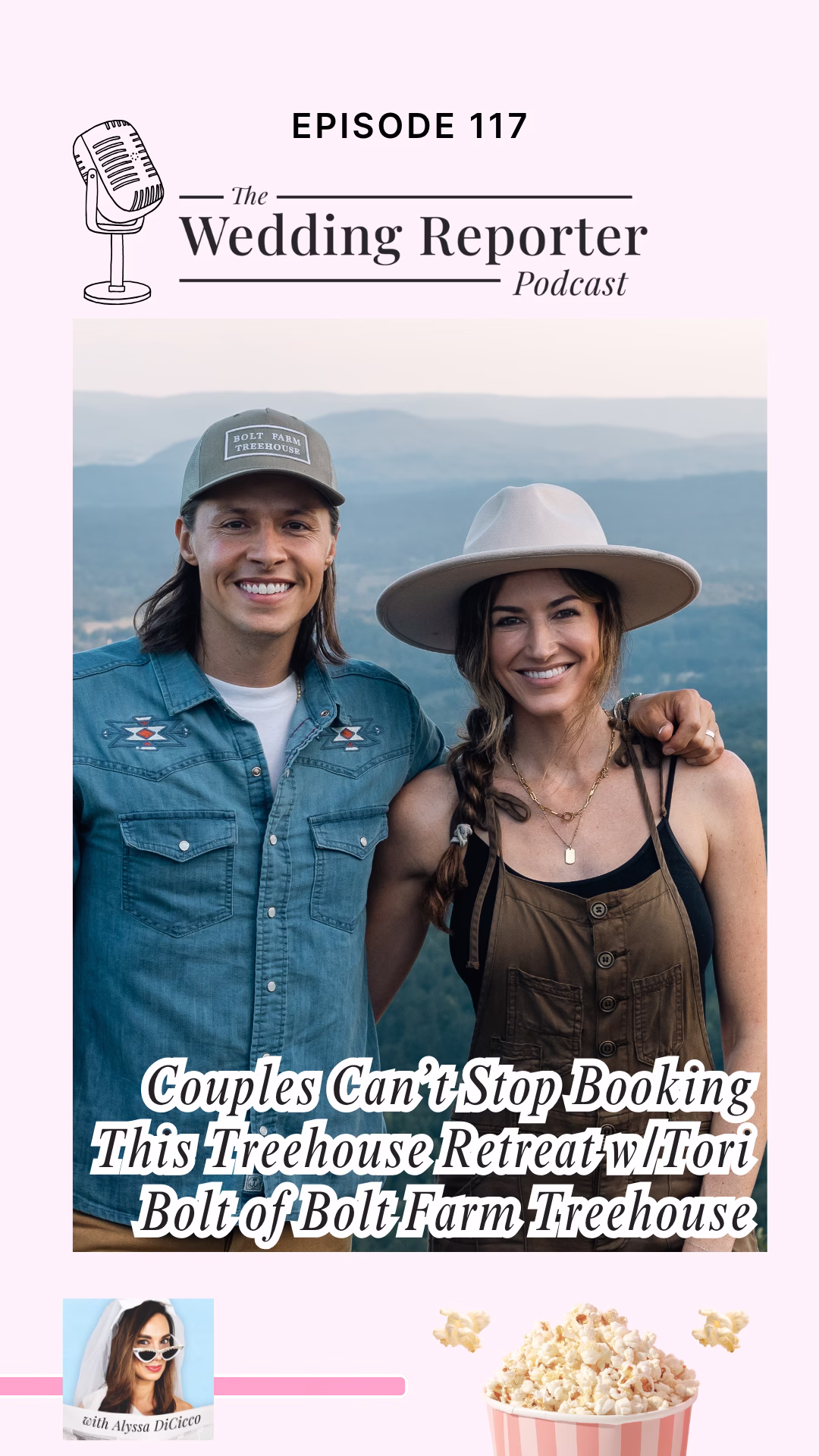 Ep 117 Podcast Couples Cant Stop Booking This Treehouse Retreat wTori Bolt of Bolt Farm Treehouse