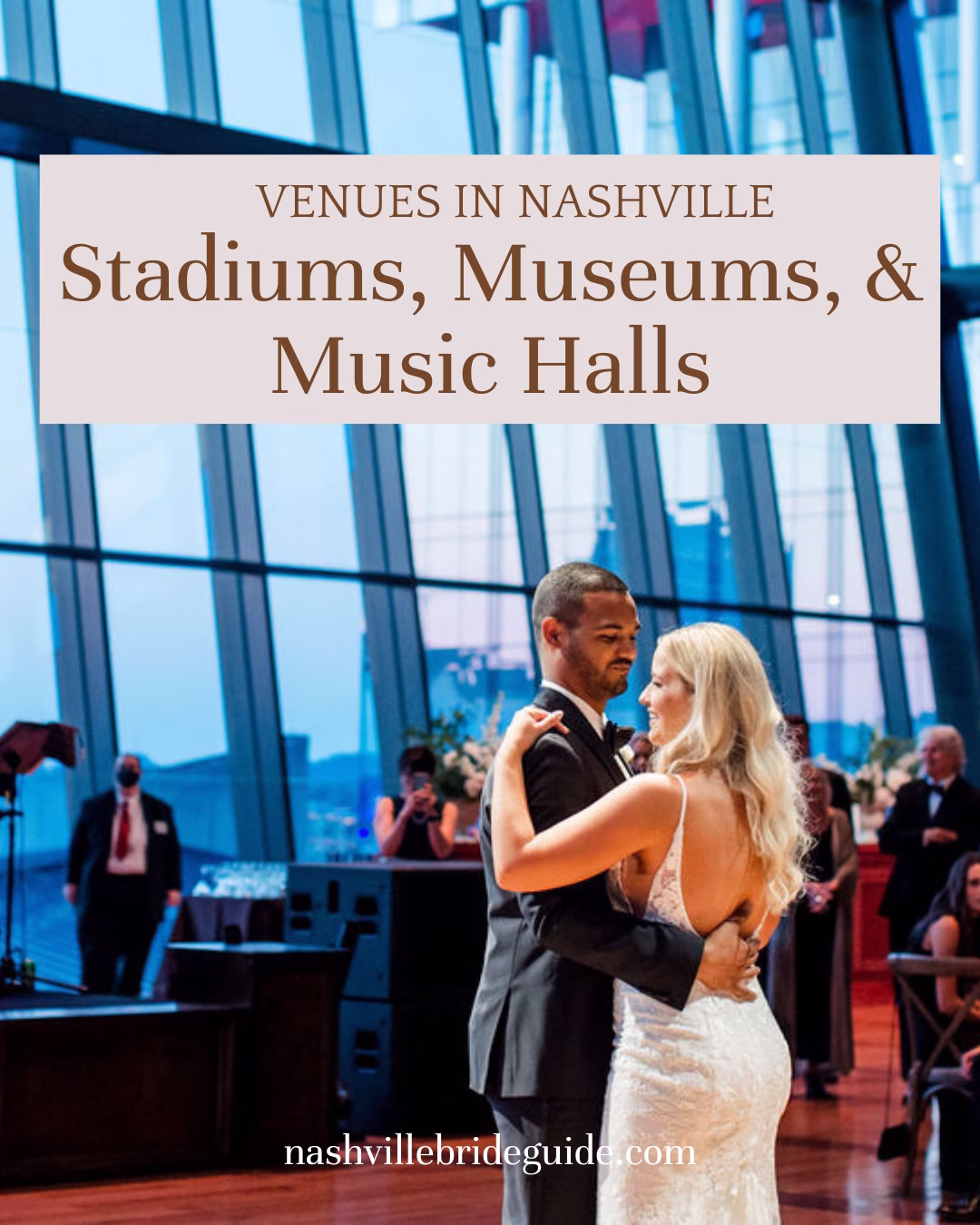 Stadiums, Museums, & Music Halls Wedding Venues in Nashville