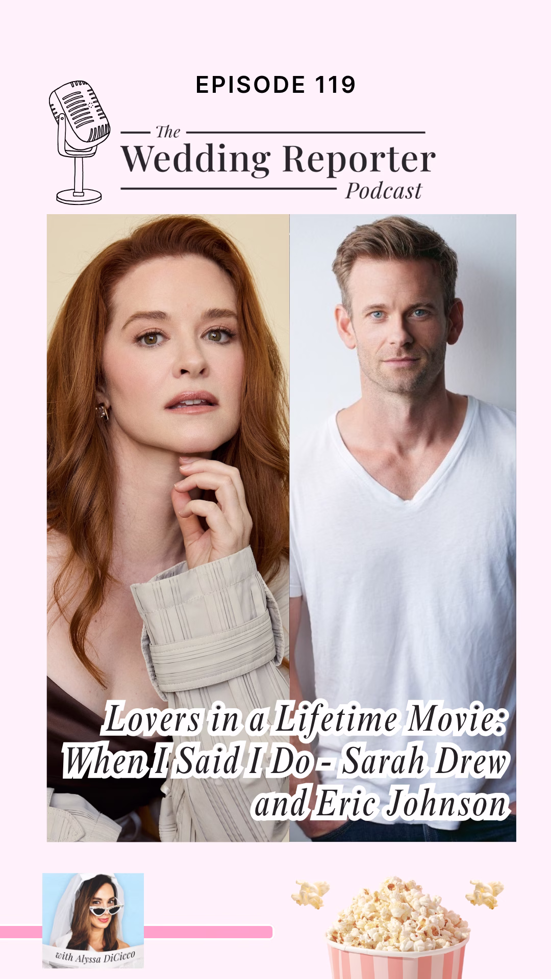 Ep 118 Podcast Lovers in a Lifetime Movie When I Said I Do Sarah Drew and Eric Johnson 1 - Lovers in a Lifetime Movie: When I Said I Do - Sarah Drew and Eric Johnson Ep 118 Podcast Lovers in a Lifetime Movie When I Said I Do Sarah Drew and Eric Johnson 1