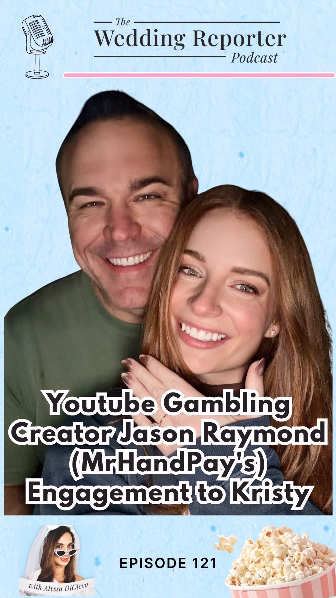 Ep 121 Podcast Married at First Sights Madison Myers David Trimble are Engaged 1
