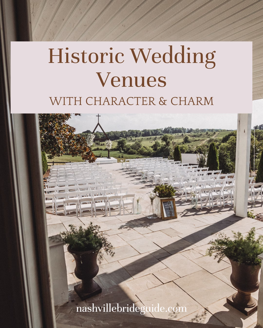 Nashville Historic Wedding Venues